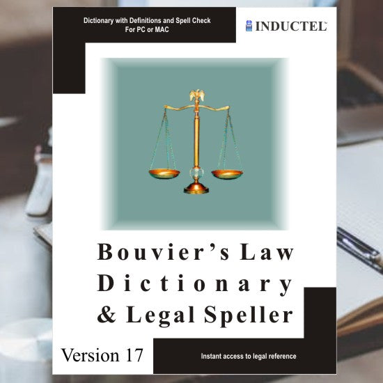 Inductel Bouvier's Law Dictionary Software Digital Download Version 17