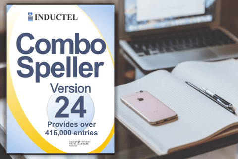 New. Inductel Combo Speller Version 24 bigger and better.  Over 416,000 entries. Supports Windows 11, 10, and earlier, as well as macOS including Sonoma and MacOSX